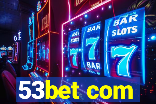 53bet com